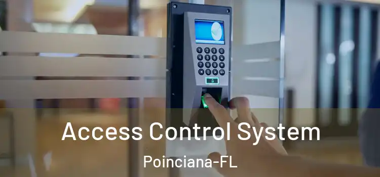  Access Control System Poinciana-FL