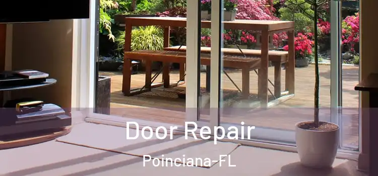  Door Repair Poinciana-FL