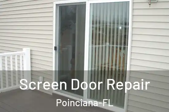  Screen Door Repair Poinciana-FL